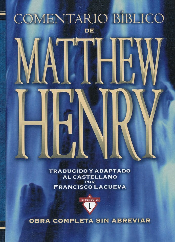 Comentario Bíblico Matthew Henry (Tapa Dura)