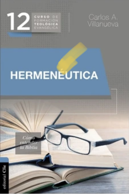 Hermenéutica Como Entender La Biblia (Tapa Blanda)