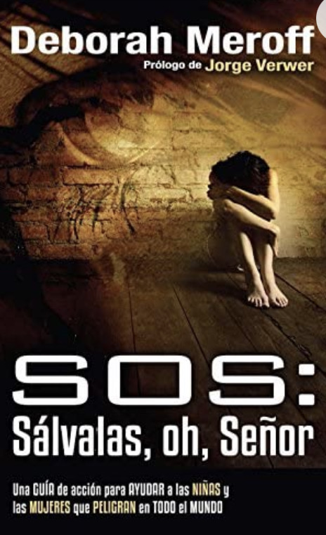 SOS: Sálvalas, oh, Señor // SOS: Save Our Sisters: An Action Guide