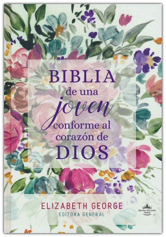 Biblia de Una Joven Conforme al Corazón de Dios RVR 1960, (Tapa Dura)